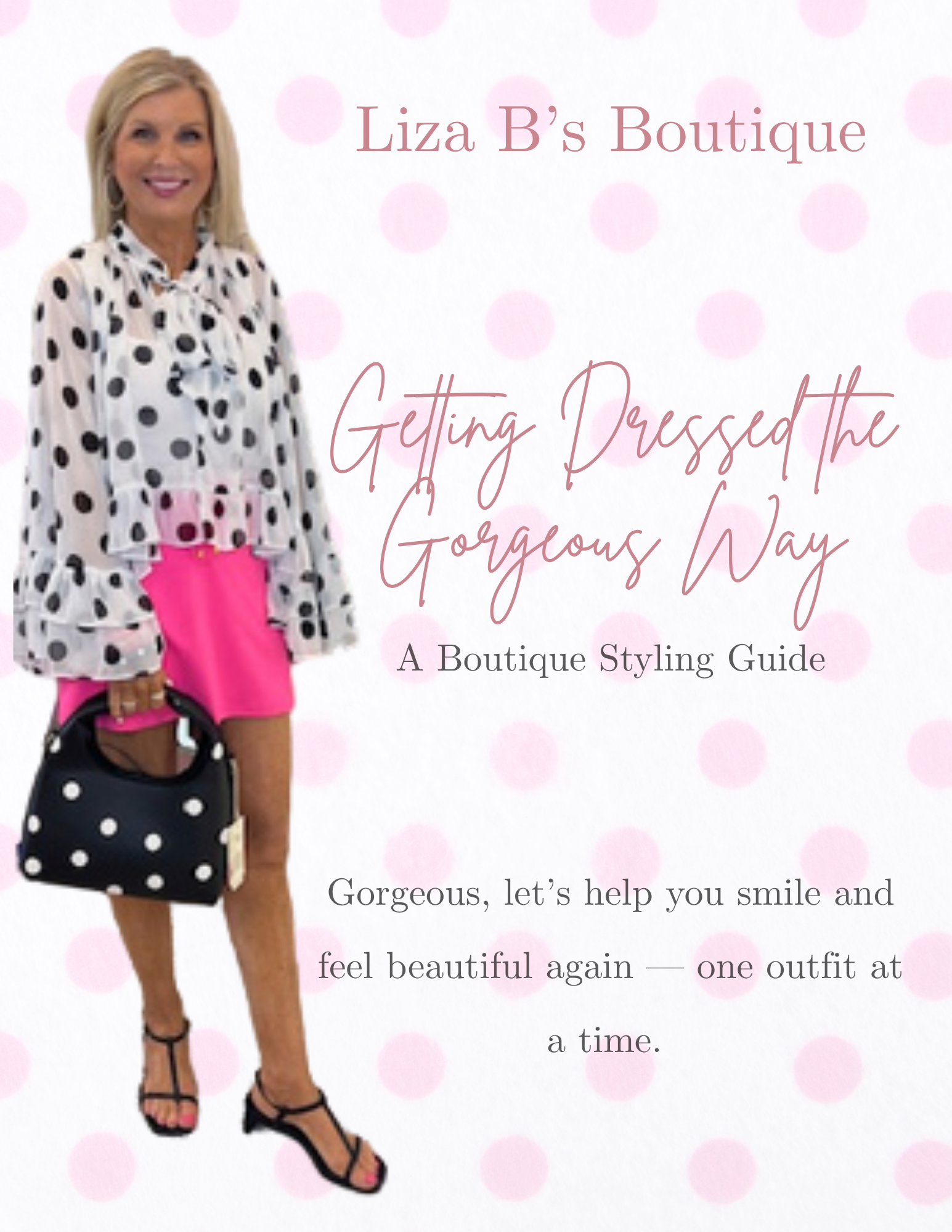 Getting Dressed the Gorgeous Way: A Boutique Styling Guide