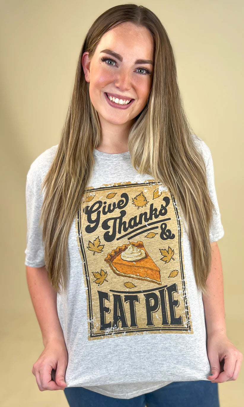 Give Thanks Eat Pie Tee