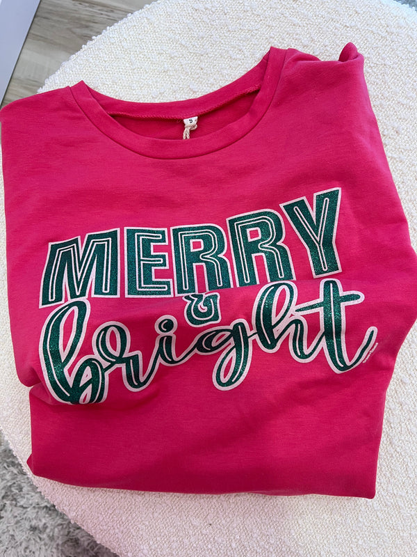 Merry & Bright on Hot Pink Sweatshirt